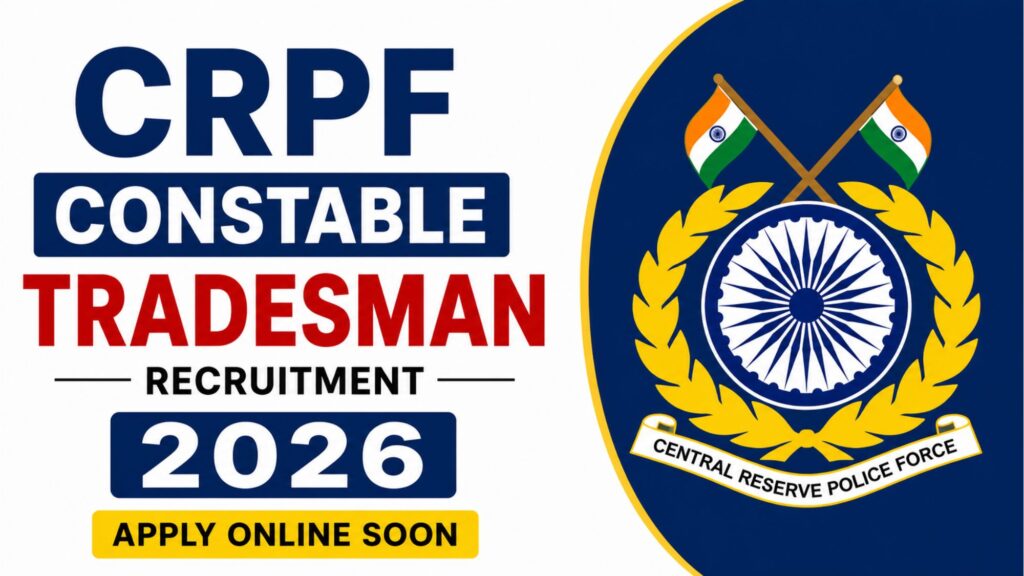 CRPF Constable Tradesman Recruitment 2026
