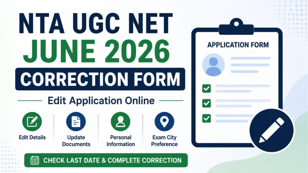 NTA UGC NET June 2026 Correction Form